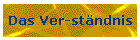 Das Ver-stndnis