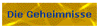 Die Geheimnisse